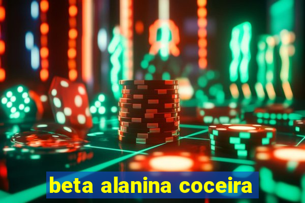 beta alanina coceira